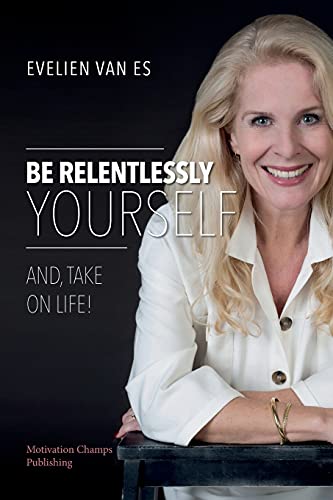 9781735409337: Be Relentlessly Yourself