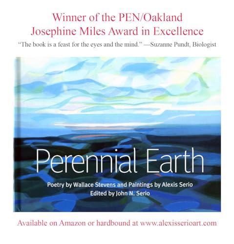 Stock image for Perennial Earth: Poetry by Wallace Stevens and Paintings by Alexis Serio for sale by HPB-Movies