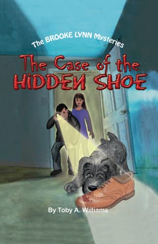 Imagen de archivo de The Case of the HIDDEN SHOE (The BROOKE LYNN Mysteries) a la venta por SecondSale