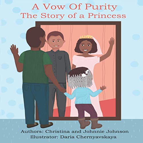 Stock image for A Vow of Purity: The Story of a Princess for sale by Lucky's Textbooks