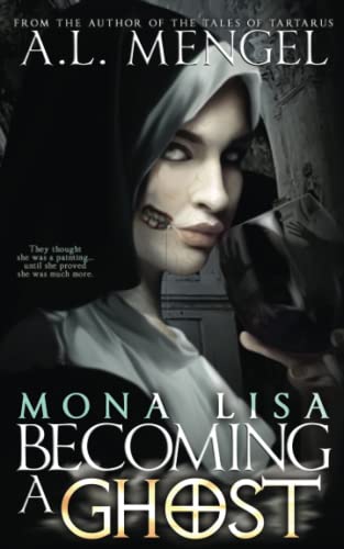 Beispielbild fr Mona Lisa, Becoming a Ghost zum Verkauf von GreatBookPrices