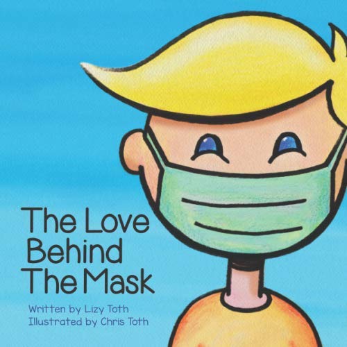 Stock image for The Love Behind the Mask for sale by Decluttr