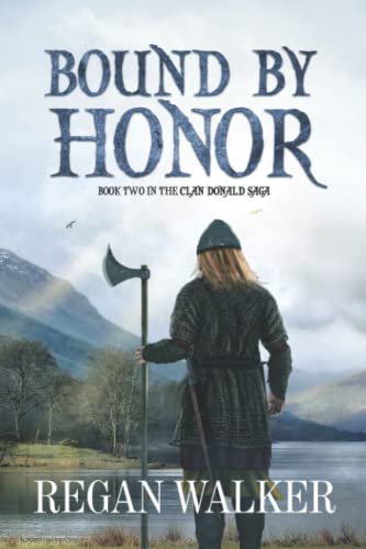 Stock image for Bound by Honor (The Clan Donald Saga) for sale by Books Unplugged