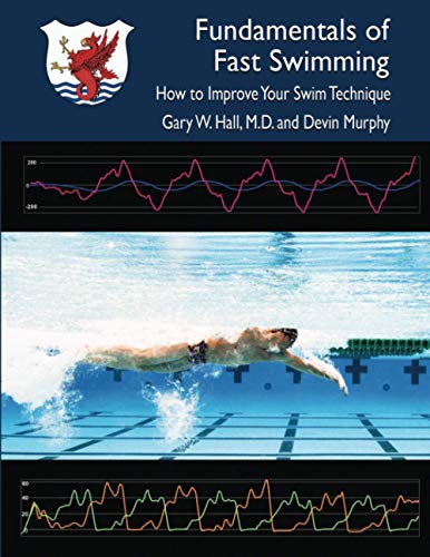 Beispielbild fr Fundamentals of Fast Swimming: How to Improve Your Swim Technique zum Verkauf von BooksRun