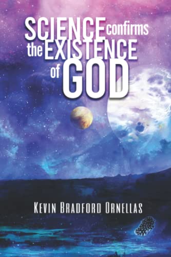 Stock image for Science Confirms the Existence of God for sale by GF Books, Inc.