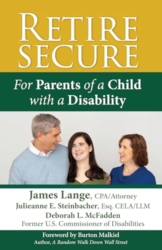 Beispielbild fr Retire Secure for Parents of a Child with a Disability zum Verkauf von GreatBookPrices