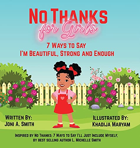 Imagen de archivo de No Thanks for Girls: 7 Ways to Say I'm Beautiful, Strong and Enough a la venta por PlumCircle