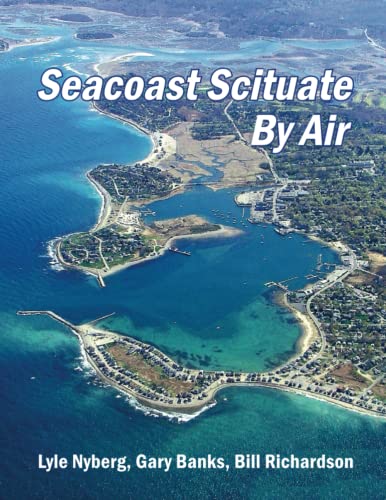 Stock image for Seacoast Scituate by Air for sale by GF Books, Inc.