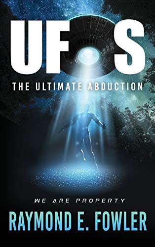 Beispielbild fr UFOS: The Ultimate Abduction zum Verkauf von Fahrenheit's Books