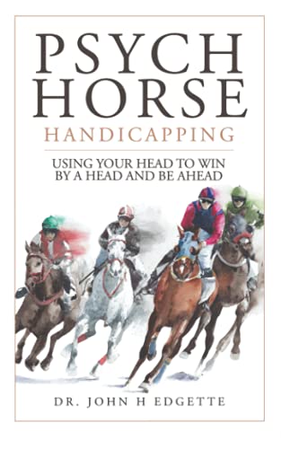 Stock image for Psych Horse Handicapping: Using Your Head to Win by a Head and Be Ahead for sale by HPB-Emerald