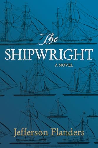 Imagen de archivo de The Shipwright a la venta por California Books