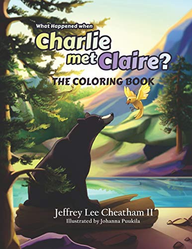 Imagen de archivo de What Happened when Charlie met Claire?": Coloring Book a la venta por Half Price Books Inc.