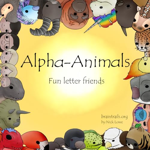 Imagen de archivo de Alpha-Animals: Fun Letter Friends a la venta por GF Books, Inc.