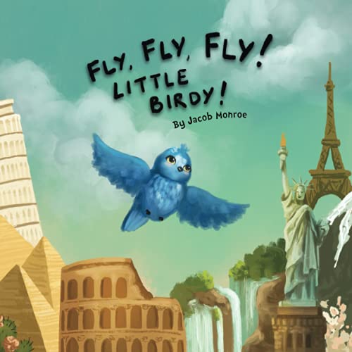 Imagen de archivo de Fly Fly Fly Little Birdy! a la venta por Better World Books