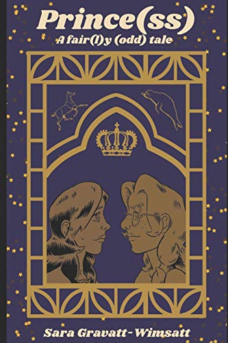 Stock image for Prince(ss): A fair(l)y (odd) tale for sale by GF Books, Inc.