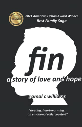 Imagen de archivo de FIN: A Story Of Love and Hope a la venta por BooksRun