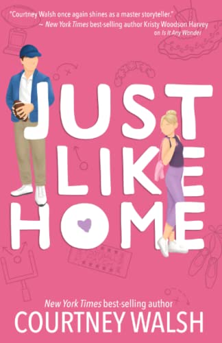 Imagen de archivo de Just Like Home: A Harbor Pointe Novel a la venta por GF Books, Inc.
