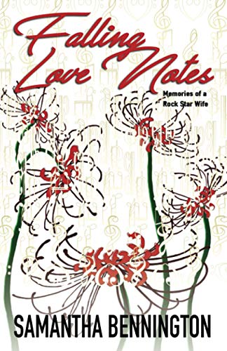 Beispielbild fr Falling Love Notes: Memories of a Rock Star Wife zum Verkauf von ThriftBooks-Dallas