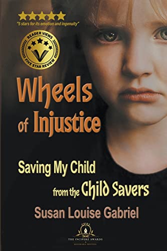 Stock image for Wheels of Injustice for sale by GreatBookPrices