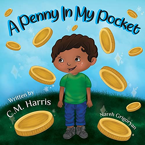Imagen de archivo de A Penny In My Pocket: A Children's Book About Using Money a la venta por Books Unplugged