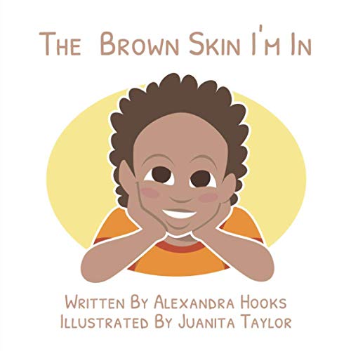 Stock image for The Brown Skin I'm In for sale by GF Books, Inc.