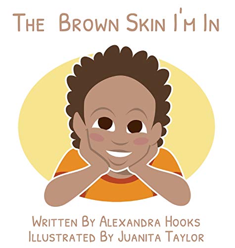 Stock image for The Brown Skin I'm In for sale by Books From California