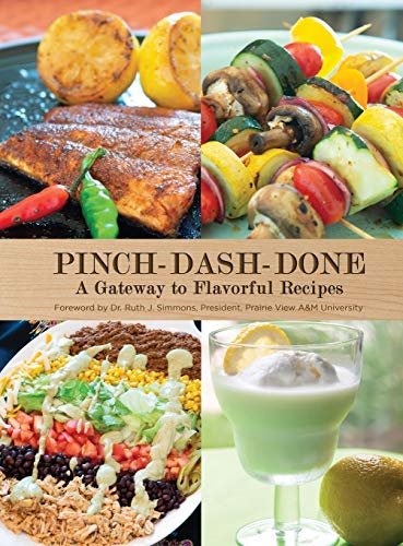 Stock image for Pinch-Dash-Done A Gateway to Flavorful Recipes for sale by ThriftBooks-Dallas