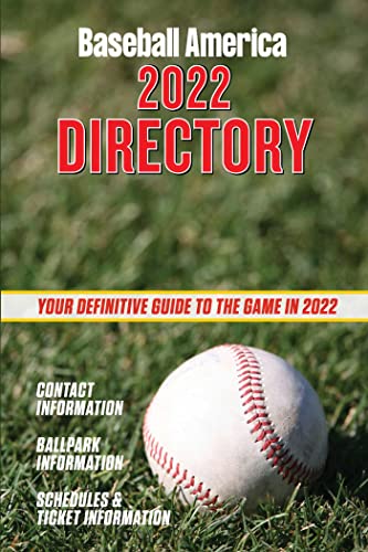 Stock image for Baseball America 2022 Directory: Who's Who in Baseball, and Where to Find Them. for sale by Goodwill of Colorado