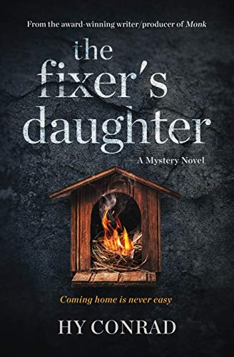 Beispielbild fr The Fixer's Daughter : A Mystery Novel zum Verkauf von Better World Books