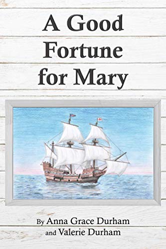 Stock image for A Good Fortune for Mary for sale by Book Deals