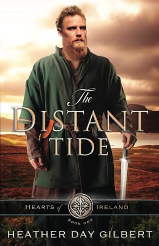 Stock image for The Distant Tide (Hearts of Ireland) for sale by Irish Booksellers