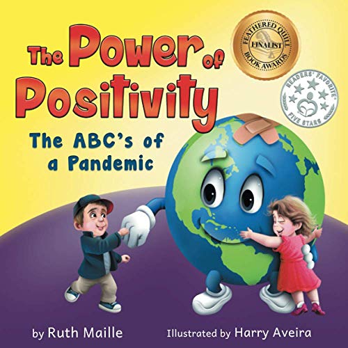 Stock image for The Power of Positivity: The ABC's of a Pandemic for sale by SecondSale
