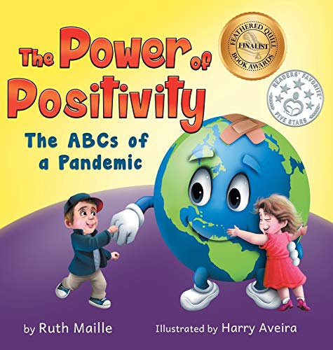 Stock image for The Power of Positivity: The ABC's of a Pandemic for sale by SecondSale