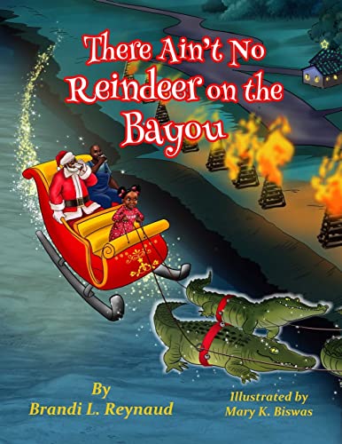 Stock image for There Ain't No Reindeers on the Bayou for sale by GreatBookPrices