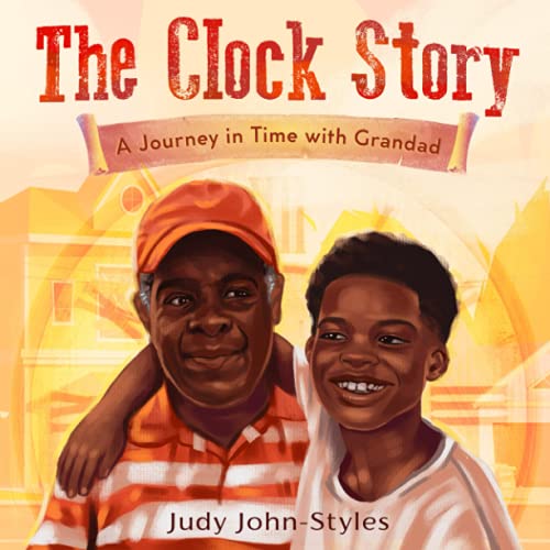 9781735591551: The Clock Story: A Journey in Time with Grandad