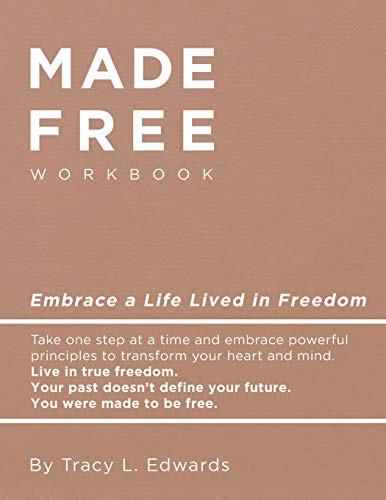 Stock image for Made Free Workbook: Embrace a Live Lived in Freedom for sale by GreatBookPrices