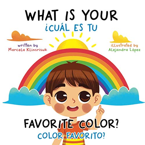 Stock image for What Is Your Favorite Color? / Cul Es Tu Color Favorito?: English-Spanish Bilingual Book of Colors for sale by GF Books, Inc.