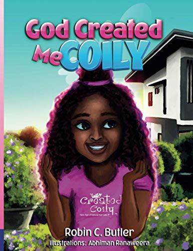 Stock image for God Created Me Coily for sale by Lucky's Textbooks