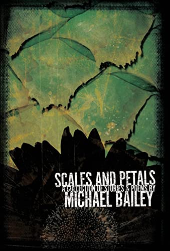Beispielbild fr Scales and Petals zum Verkauf von Books From California