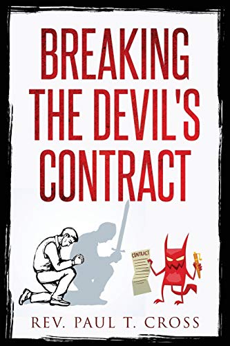 Beispielbild fr Breaking the Devil's Contract zum Verkauf von GreatBookPrices