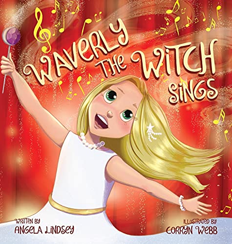 Stock image for Waverly the Witch Sings: The Choir of Magical Arts for sale by GF Books, Inc.