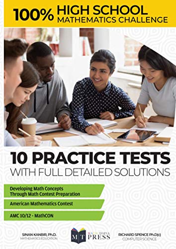 9781735625249: High School Mathematics Challenge: 10 Practice Tests for AMC 10-12 and Math Leagues Preparation