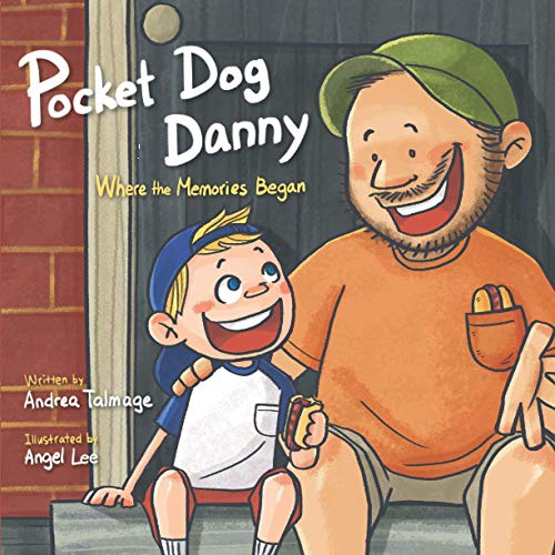 Stock image for Pocket Dog Danny : Where the Memories Began for sale by Better World Books