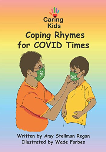 9781735660103: Caring Kids: Coping Rhymes for COVID Times