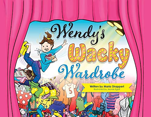 Stock image for Wendy's Wacky Wardrobe: A Tale of Temperance for sale by Buchpark