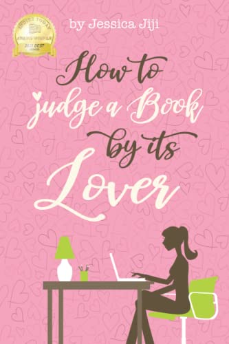 Beispielbild fr How To Judge A Book By Its Lover zum Verkauf von Better World Books