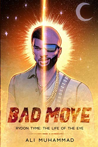 Stock image for Bad Move (Rydon Tyme: The Life of the Eye) for sale by Lucky's Textbooks