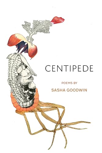 9781735673264: Centipede: Poems: 17 (Maine Chapbook)