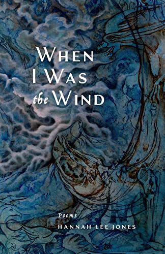 Stock image for When I Was the Wind for sale by SecondSale
