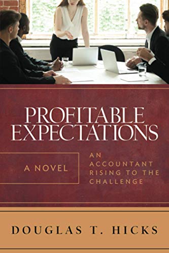 Stock image for Profitable Expectations : An Accountant Rising to the Challenge for sale by Better World Books